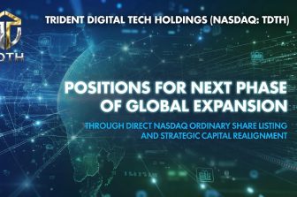 TRIDENT DIGITAL TECH HOLDINGS (NASDAQ: TDTH) Positions for Global Growth with Direct Nasdaq Listing
